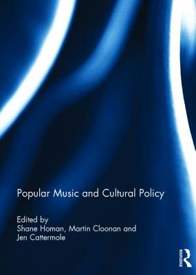 Popular Music and Cultural Policy