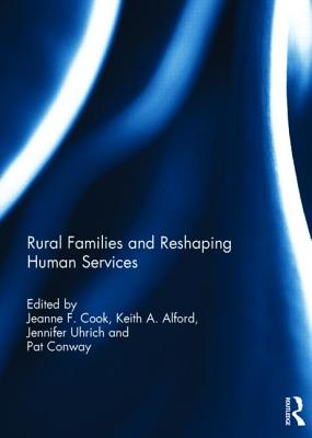 Rural Families and Reshaping Human Services