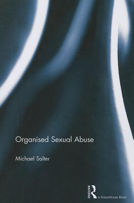 Organised  Sexual Abuse