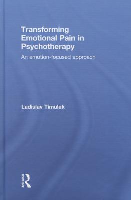 Transforming Emotional Pain in Psychotherapy