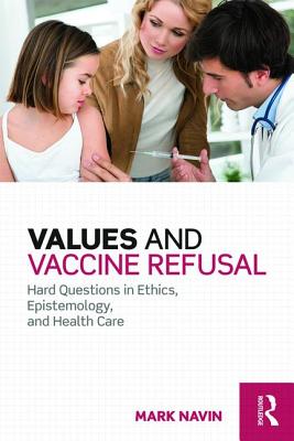 Values and Vaccine Refusal