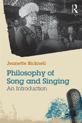 A Philosophy of Song and Singing