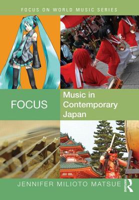 Focus: Music in Contemporary Japan