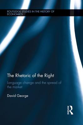 The Rhetoric of the Right