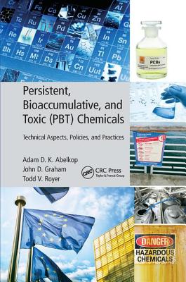 Persistent, Bioaccumulative, and Toxic (PBT) Chemicals