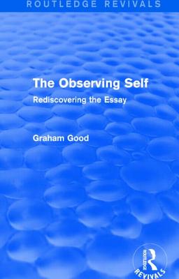 The Observing Self (Routledge Revivals)