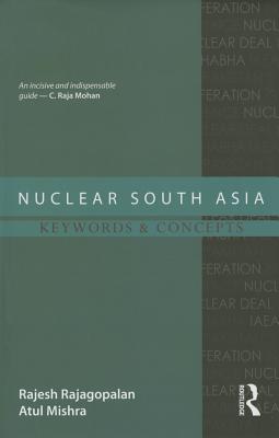 Nuclear South Asia