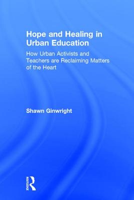 Hope and Healing in Urban Education