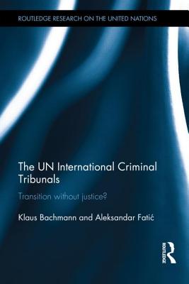 The UN International Criminal Tribunals