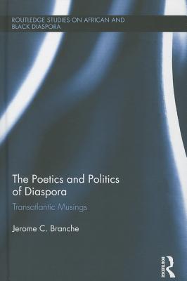 The Poetics and Politics of Diaspora