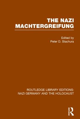 The Nazi Machtergreifung (RLE Nazi Germany & Holocaust)