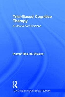 Trial-Based Cognitive Therapy