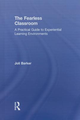 The Fearless Classroom