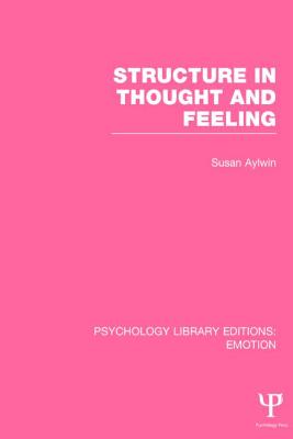 Structure in Thought and Feeling