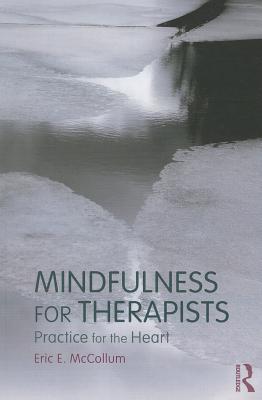 Mindfulness for Therapists