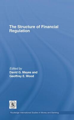 The Structure of Financial Regulation
