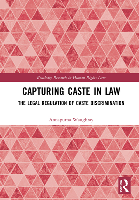 Capturing Caste in Law