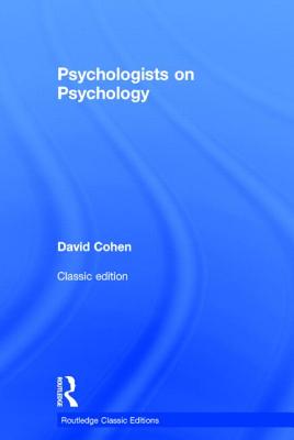 Psychologists on Psychology (Classic Edition)