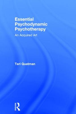 Essential Psychodynamic Psychotherapy