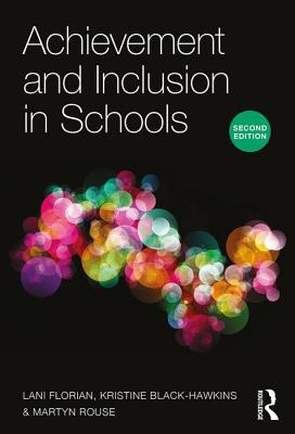 Achievement and Inclusion in Schools