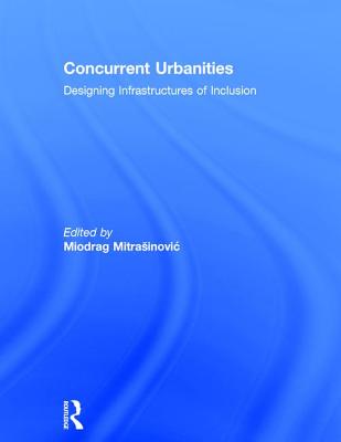 Concurrent Urbanities