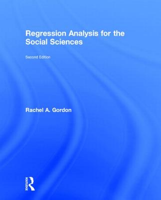 Regression Analysis for the Social Sciences