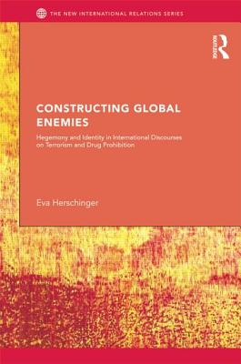 Constructing Global Enemies