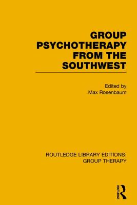 Group Psychotherapy from the Southwest (RLE: Group Therapy)