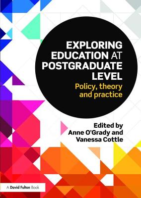 Exploring Education at Postgraduate Level