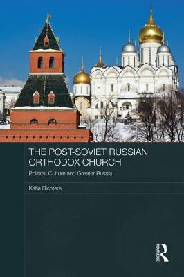 The Post-Soviet Russian Orthodox Church