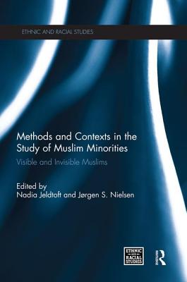 Methods and Contexts in the Study of Muslim Minorities