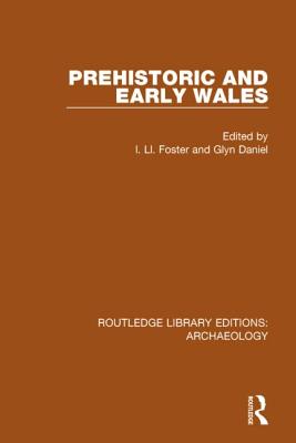 Prehistoric and Early Wales