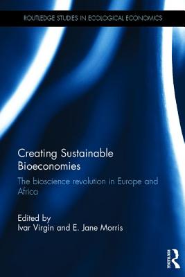 Creating Sustainable Bioeconomies