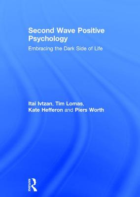 Second Wave Positive Psychology