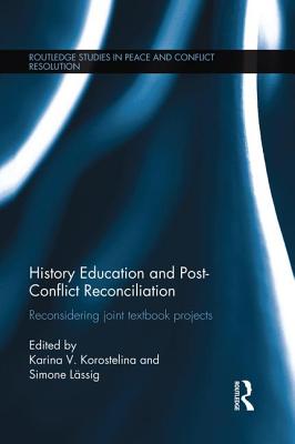 History Education and Post-Conflict Reconciliation