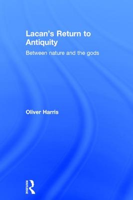 Lacan's Return to Antiquity