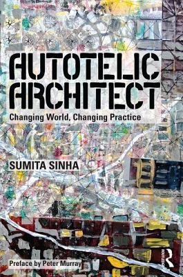 Autotelic Architect