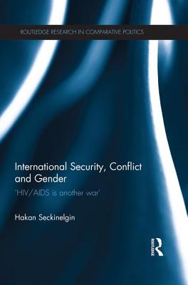 International Security, Conflict and Gender