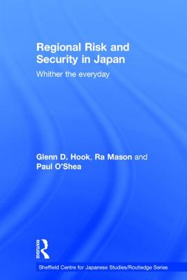 Regional Risk and Security in Japan