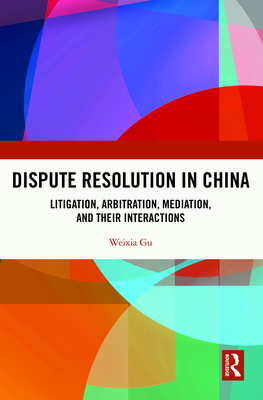 Dispute Resolution in China