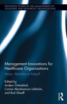 Management Innovations for Healthcare Organizations