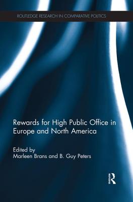 Rewards for High Public Office in Europe and North America