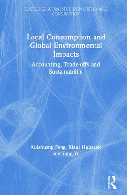 Local Consumption and Global Environmental Impacts