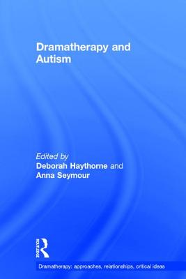 Dramatherapy and Autism