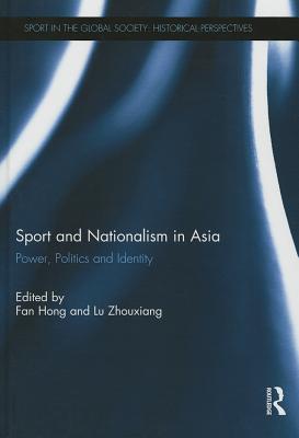 Sport and Nationalism in Asia