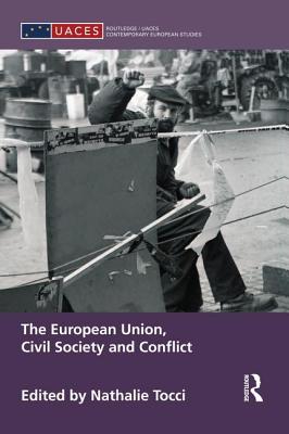 The European Union, Civil Society and Conflict