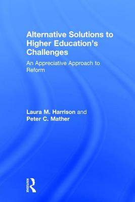 Alternative Solutions to Higher Education's Challenges