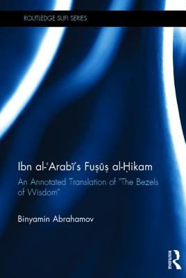 Ibn Al-Arabi's Fusus Al-Hikam