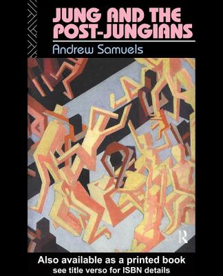 Jung and the Post-Jungians