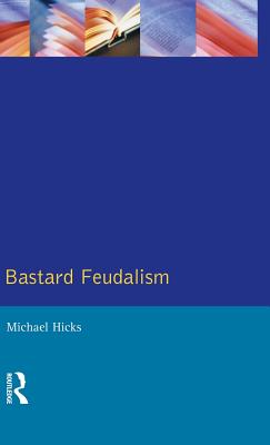 Bastard Feudalism